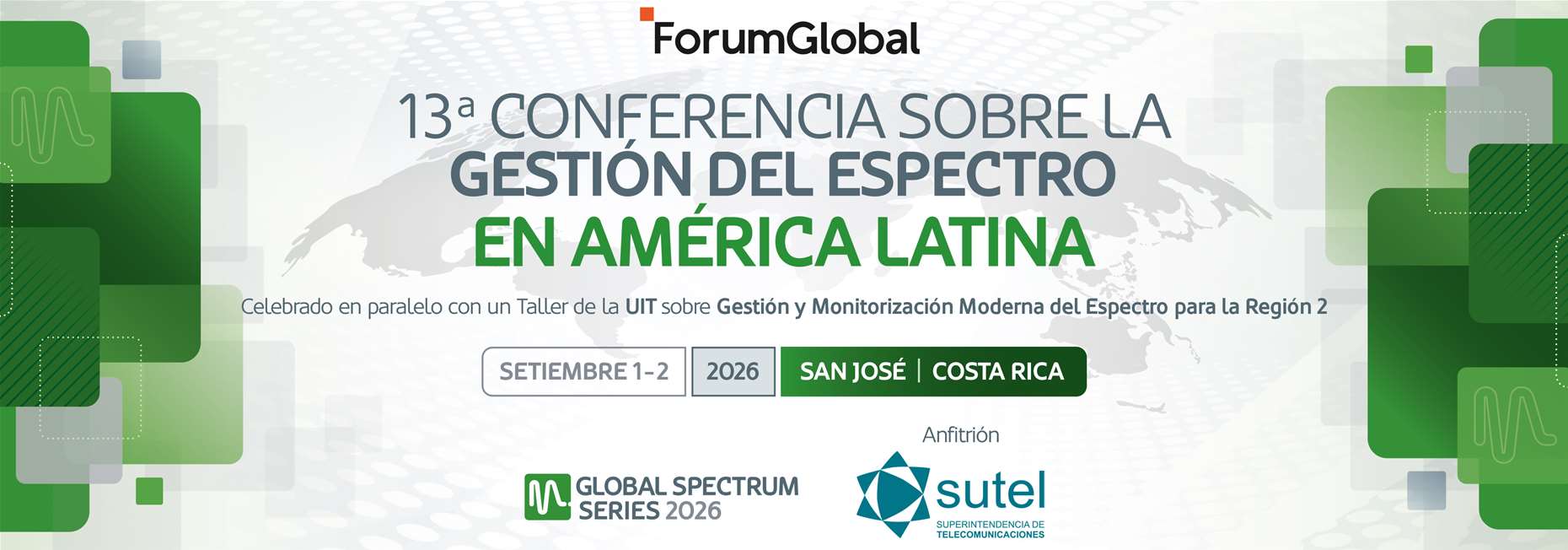 13ª Conferencia sobre la Gestión del Espectro en América Latina 